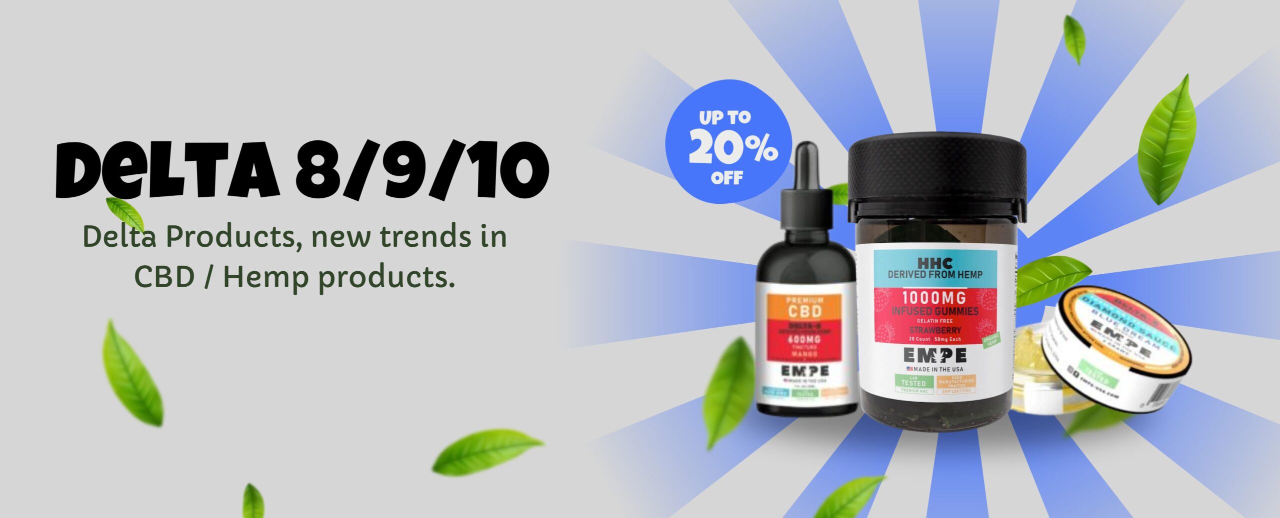 Banner CBD products homepage - Delta-8 Delta-9 and Delta-10